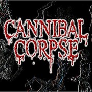 Cannibal Corpse on My World.
